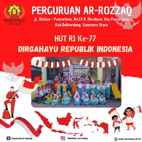 Kegiatan Perlombaan 17 Agustus Sekolah AR-ROZZAQ