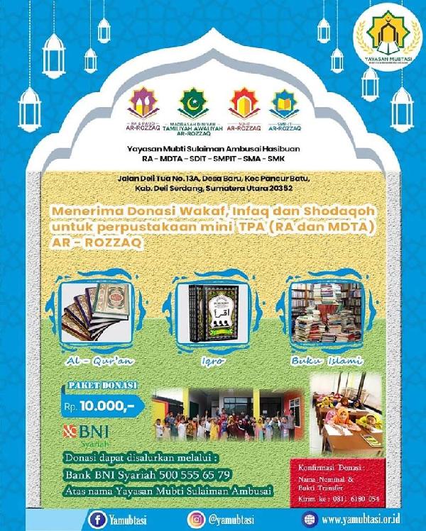 Menerima Waqaf, Infaq dan Shodaqoh Untuk Perpustakaan Sekolah Arrozzaq
