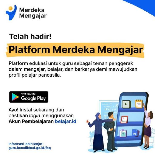 Platform Merdeka Mengajar untuk Guru dari Kemendikbudristek